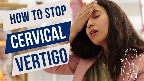 what doctor treats cervical vertigo